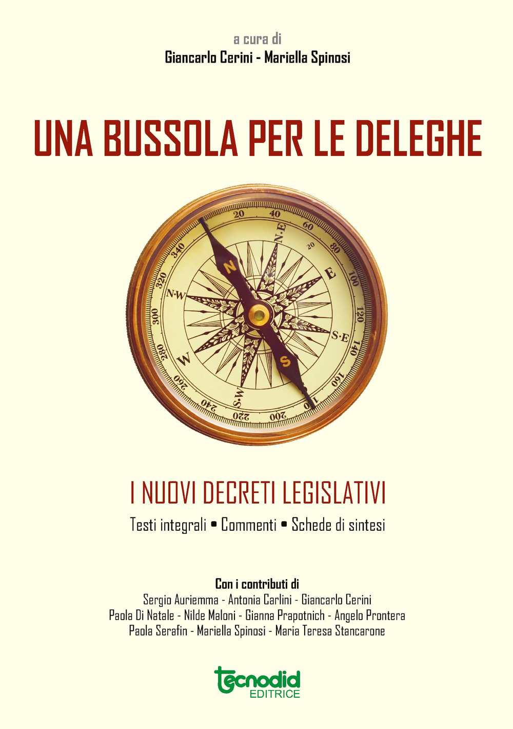 Una bussola per le deleghe. I nuovi decreti legislativi