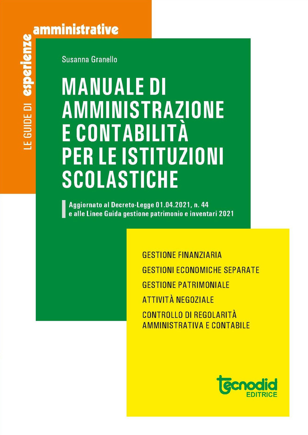 Manuale di amministrazione e contabilità per le istituzioni scolastiche