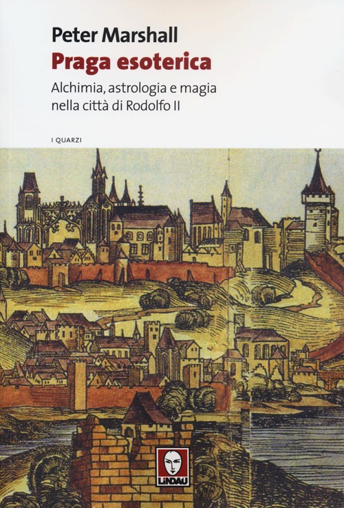 PRAGA ESOTERICA 2^ ED. *** - 9788867080489