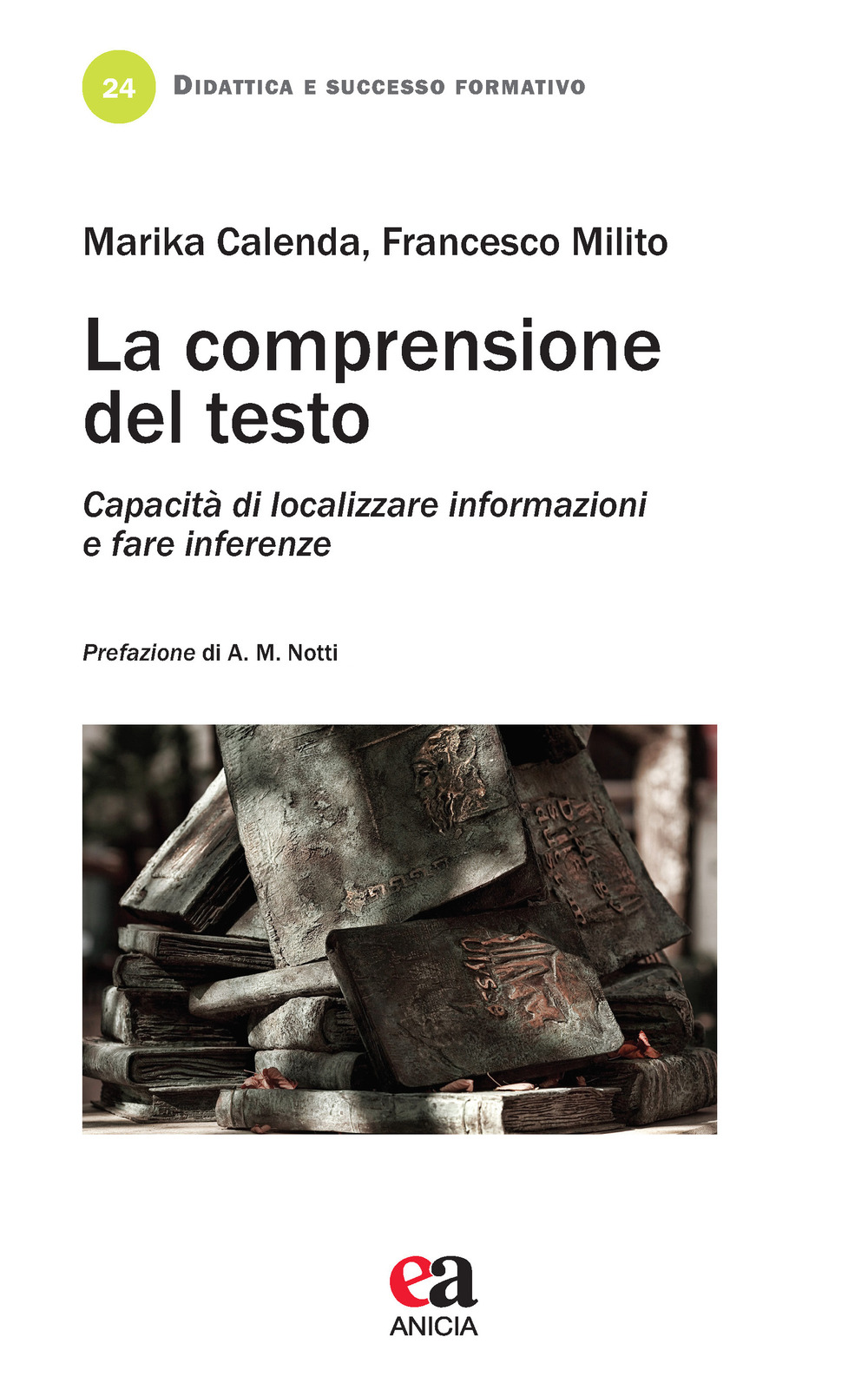 La comprensione del testo. Capacità di localizzare informazioni e fare inferenze