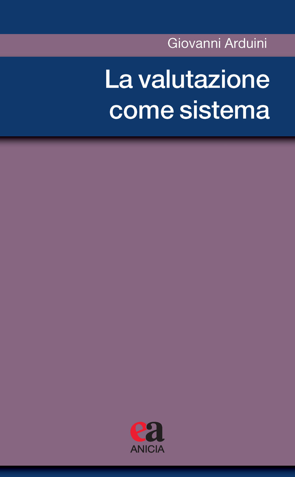 La valutazione come sistema