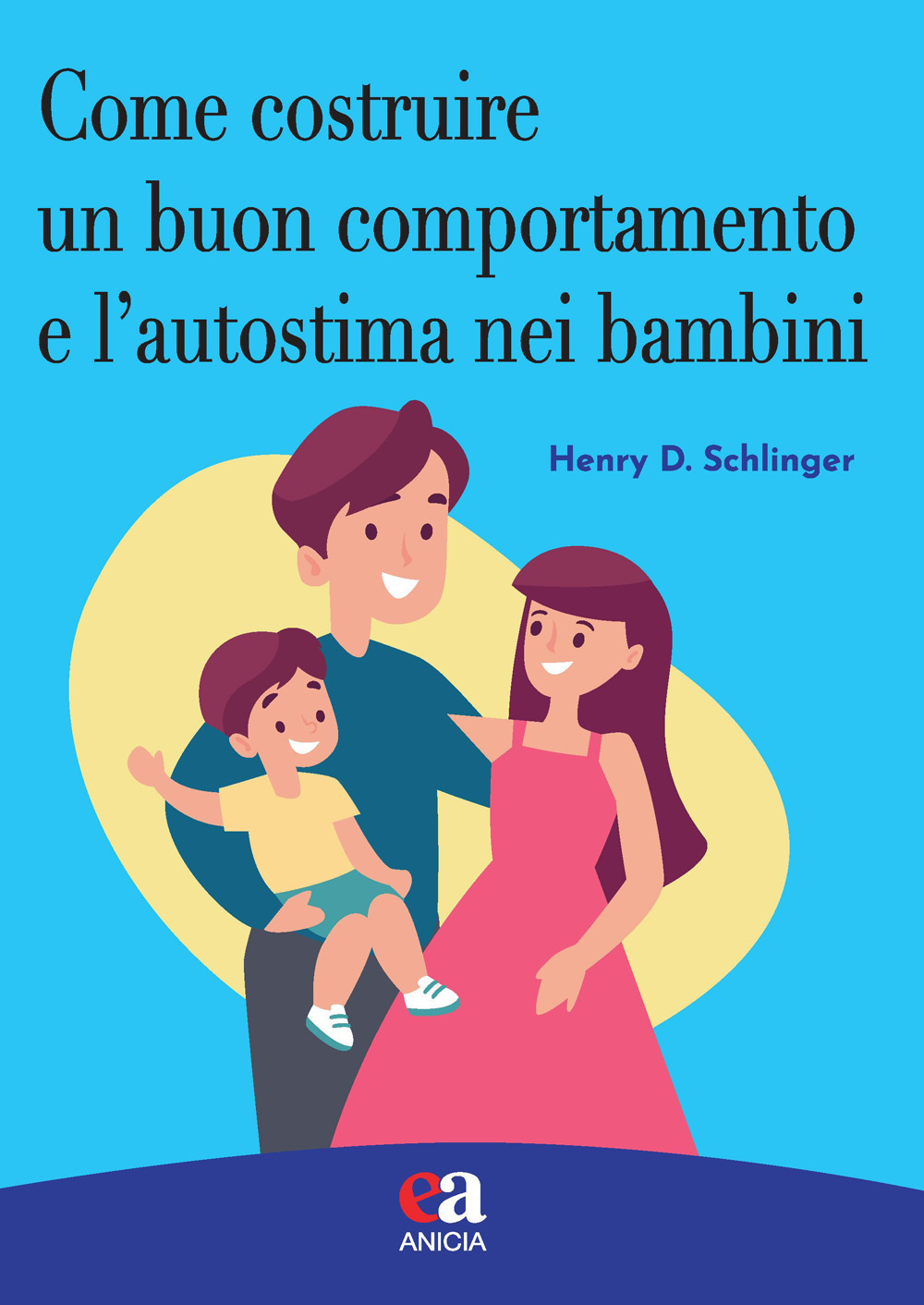 Come costruire un buon comportamento e l'autostima nei bambini