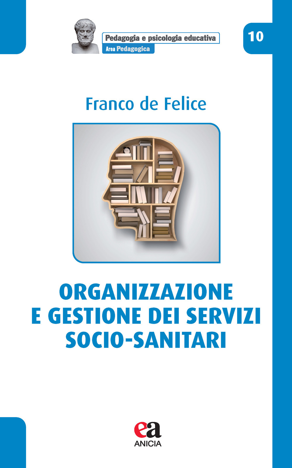 Organizzazione e gestione dei servizi socio-sanitari