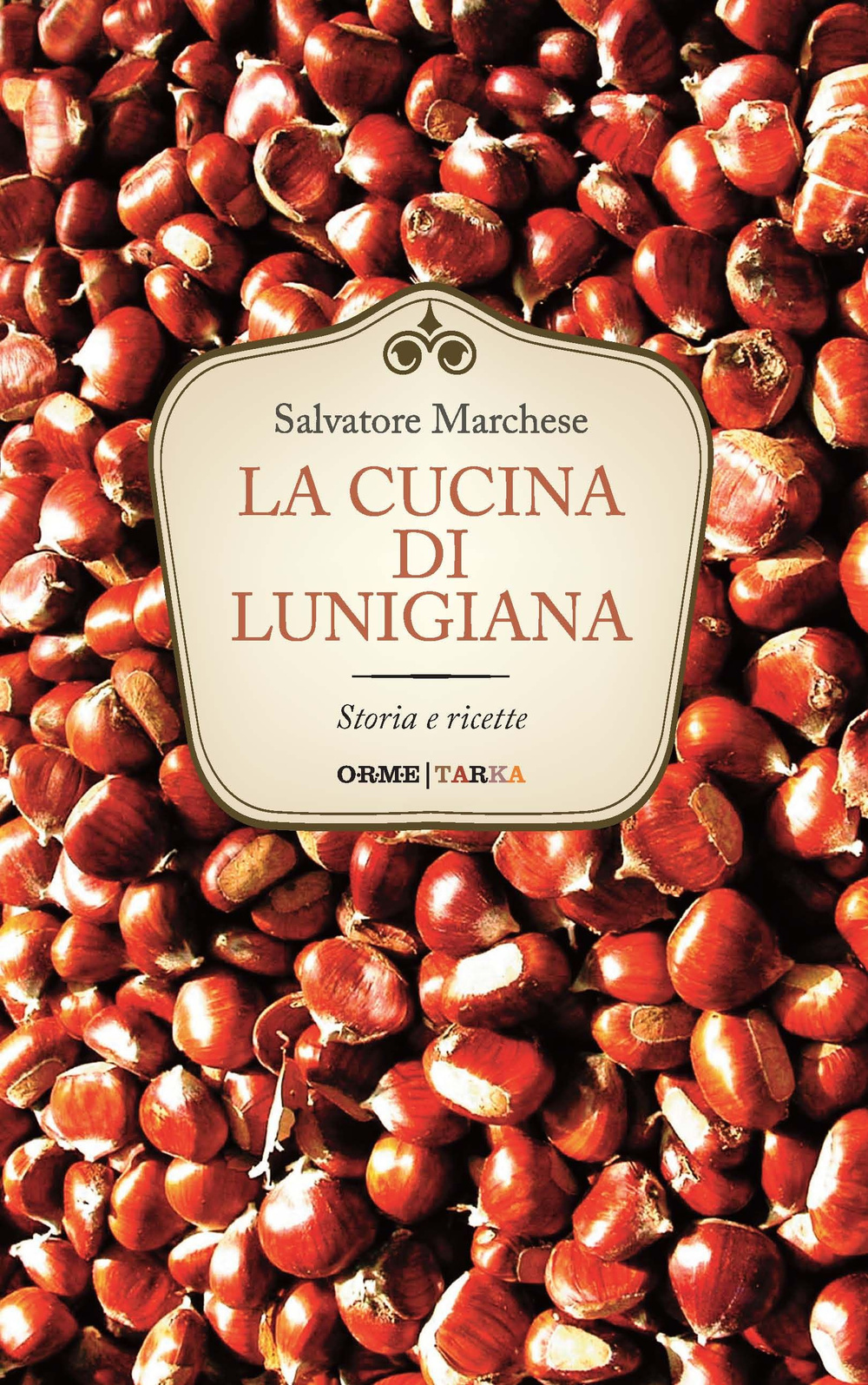 La cucina di Lunigiana