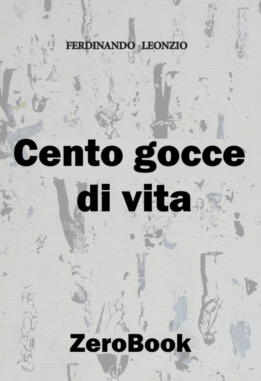 Cento gocce di vita