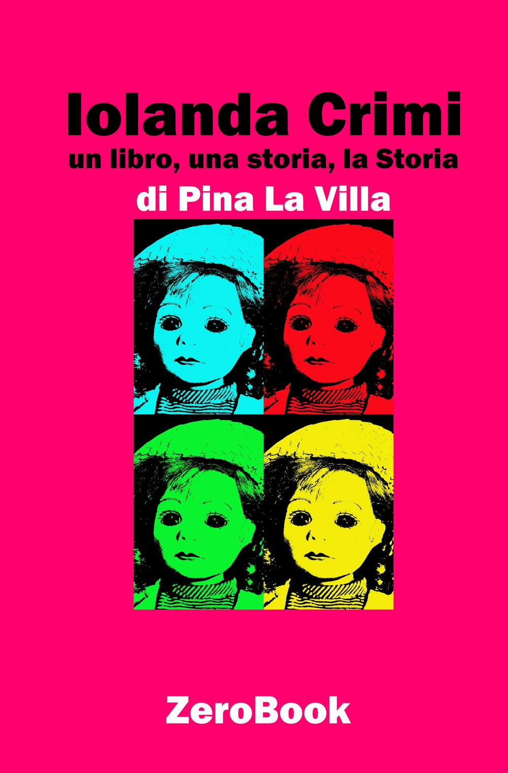 Iolanda Crimi. Un libro, una storia, la Storia