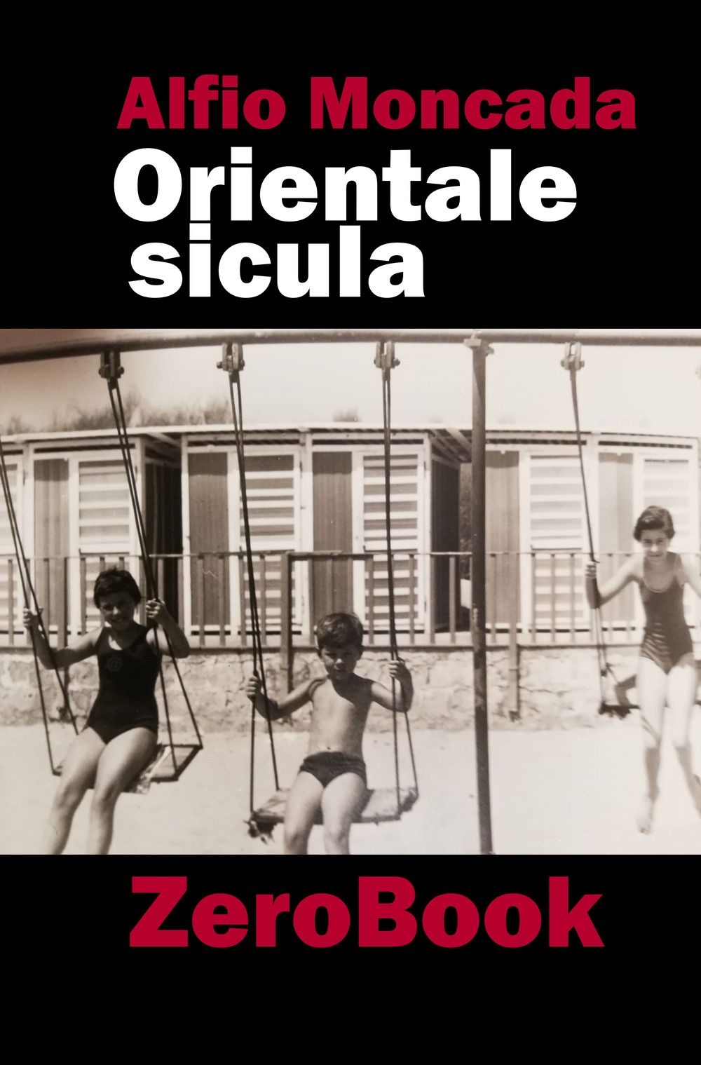 Orientale sicula. Proebbido entrari ed altri racconti