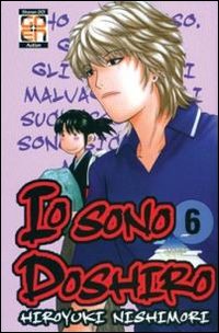 Io sono Doshiro. Vol. 6