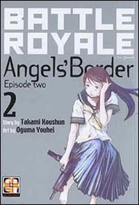 Battle Royale angels' border. Vol. 2
