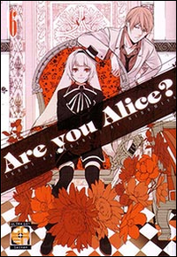 Are you Alice?. Vol. 6