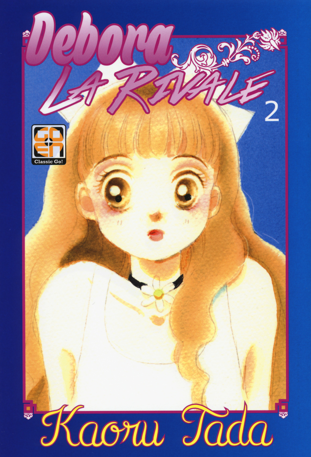 Debora la rivale
