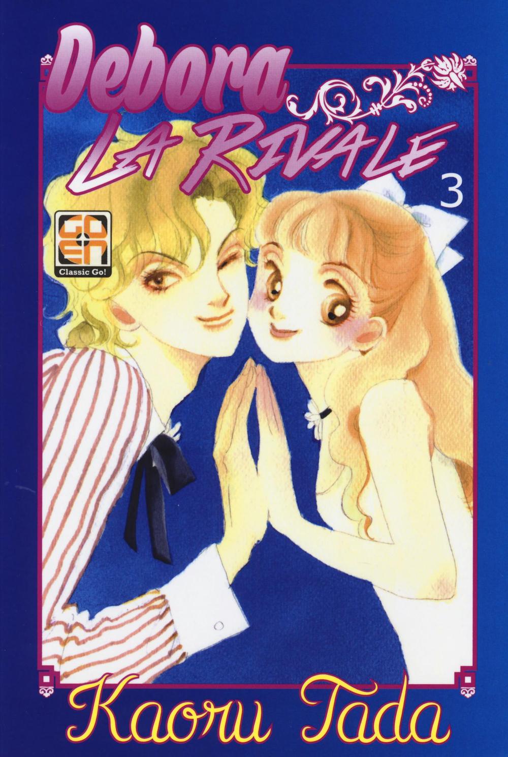 Debora la rivale. Vol. 3
