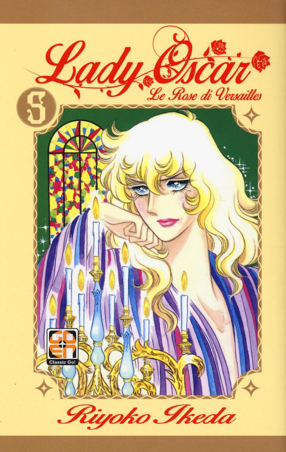 Lady Oscar. Le rose di Versailles. Vol. 5