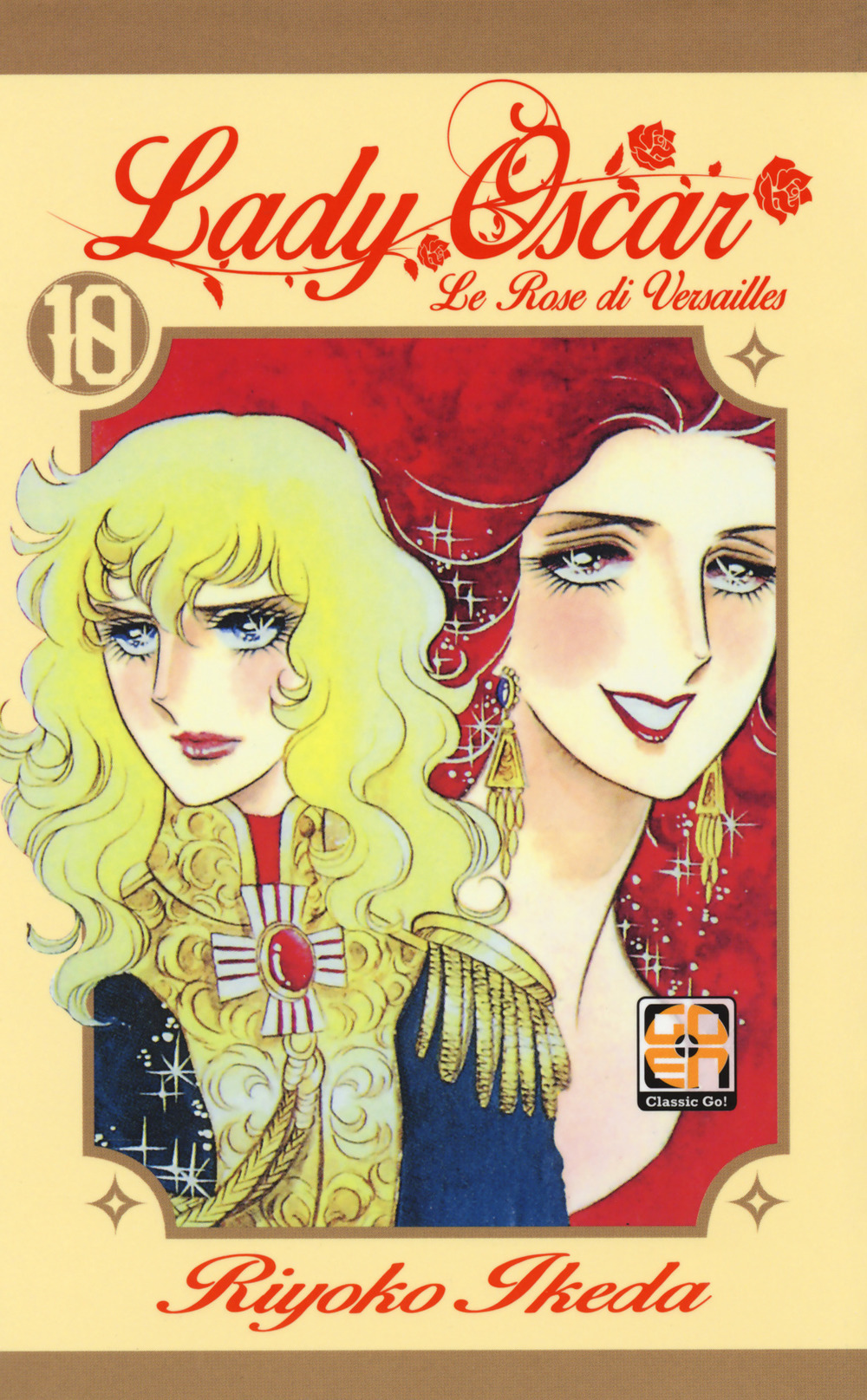 Lady Oscar. Le rose di Versailles. Vol. 10