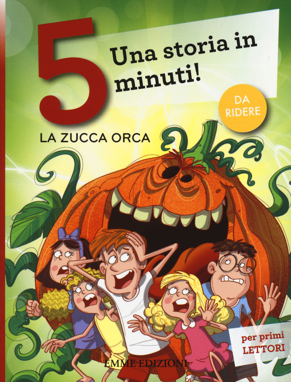 La zucca orca. Una storia in 5 minuti! Ediz. a colori