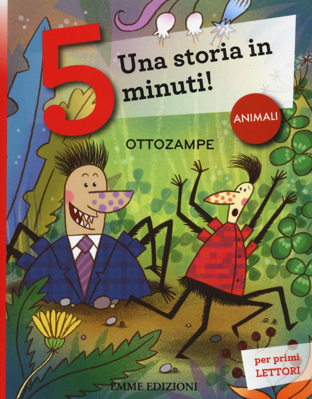 Ottozampe. Una storia in 5 minuti! Ediz. a colori