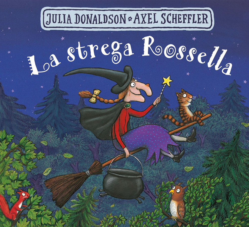 La strega Rossella. Ediz. a colori