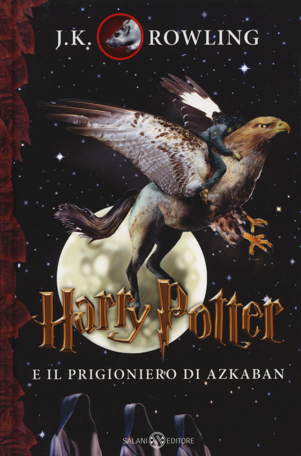 Harry Potter e il prigioniero di Azkaban. Vol. 3