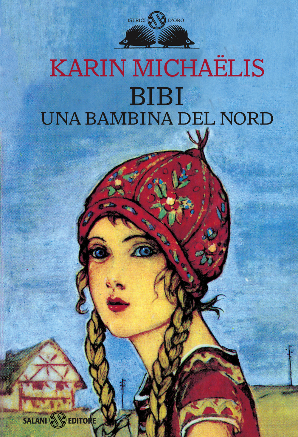 Bibi. Una bambina del nord