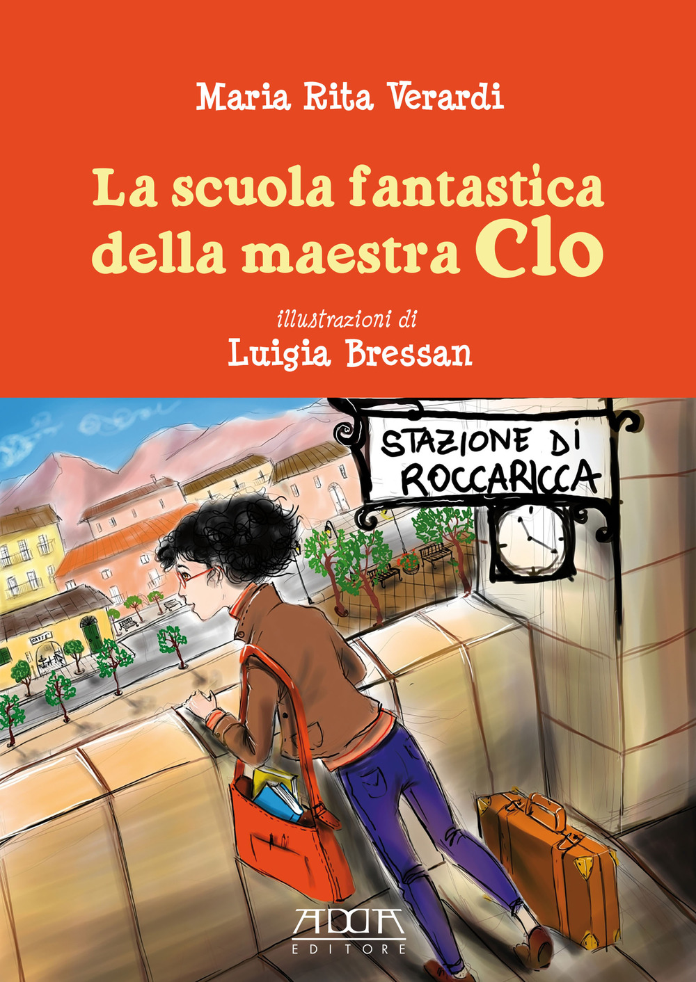 La scuola fantastica della maestra Clo