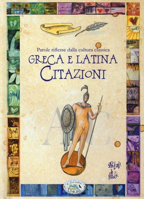 Parole riflesse della cultura classica greca e latina. Citazioni