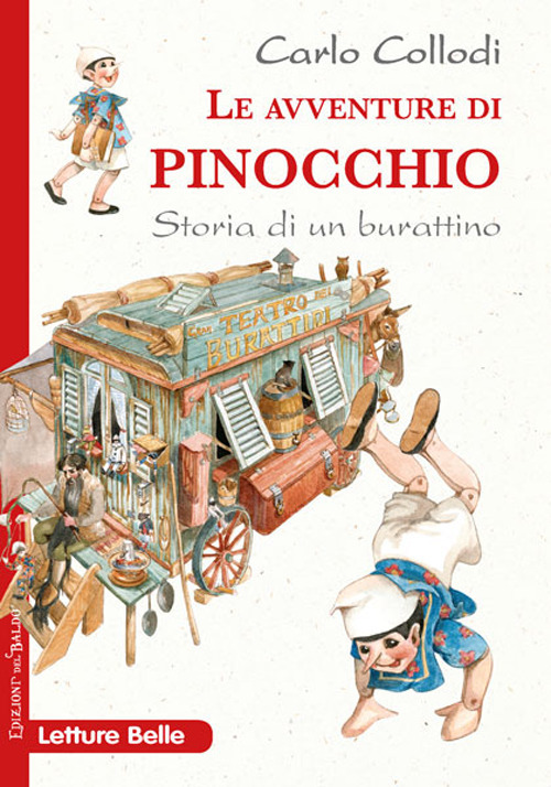 Le avventure di Pinocchio. Storia di un burattino
