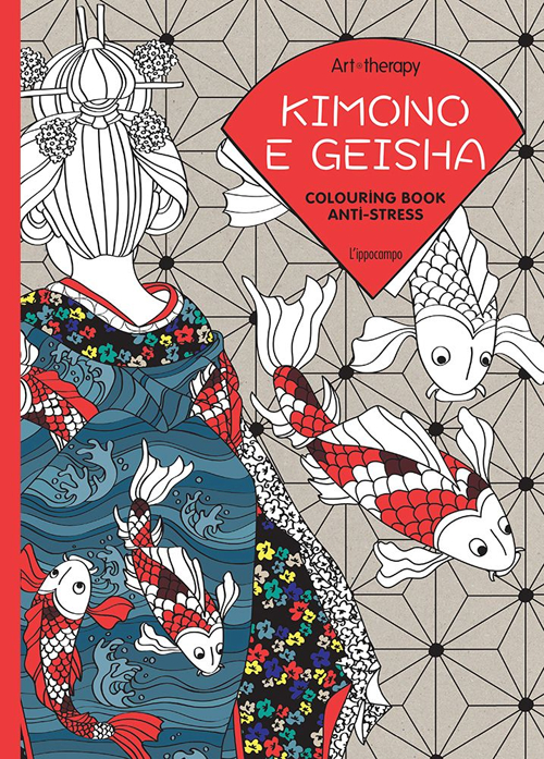Art therapy. Kimono e geisha. Colouring book anti-stress
