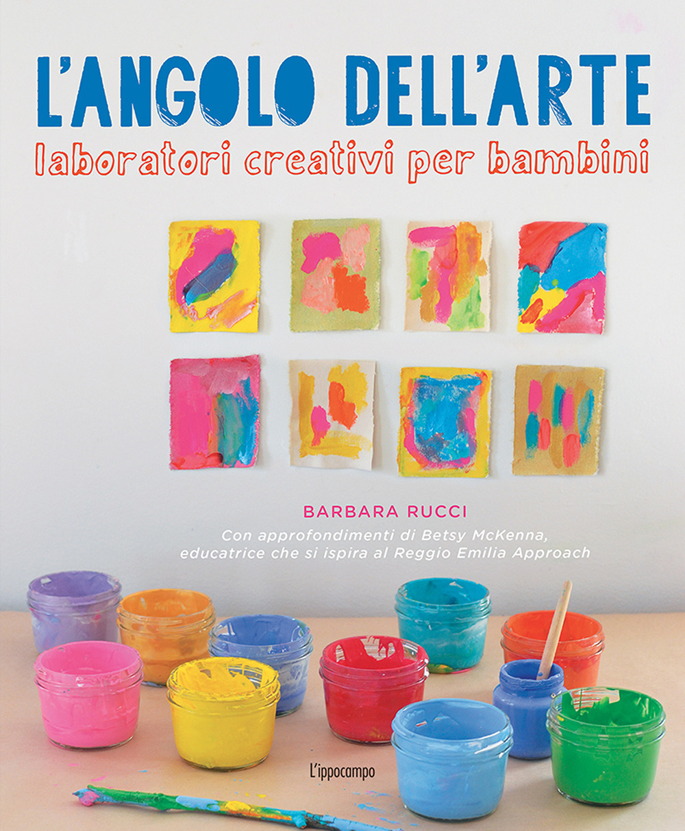 L'angolo dell'arte. Laboratori creativi per bambini