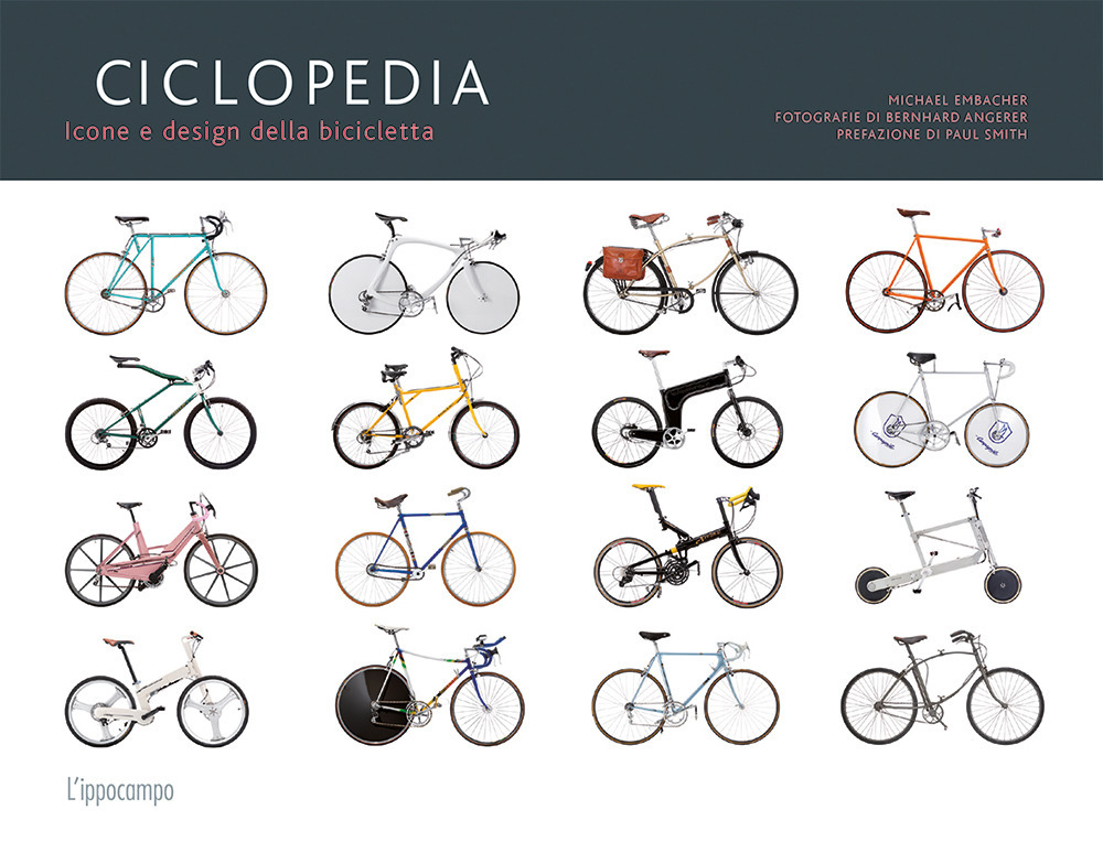 Ciclopedia. Icone e disegni della bicicletta. Ediz. illustrata