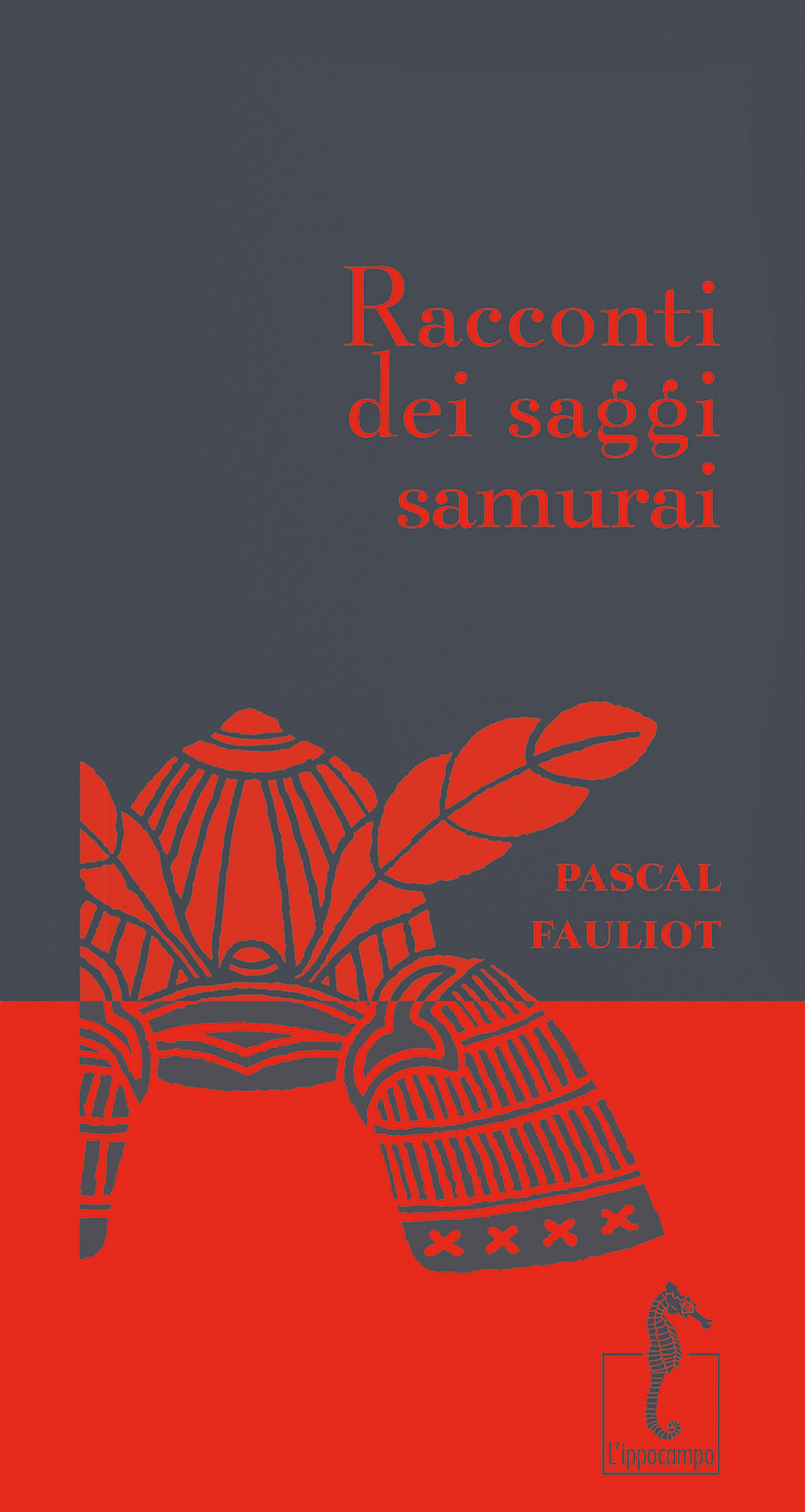 Racconti dei saggi samurai