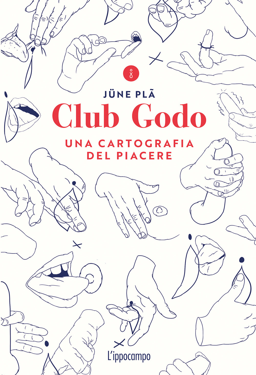 Club Godo. Una cartografia del piacere