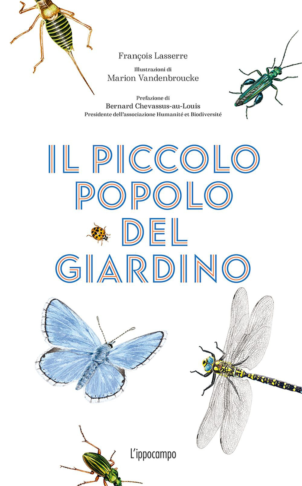 Il piccolo popolo del giardino