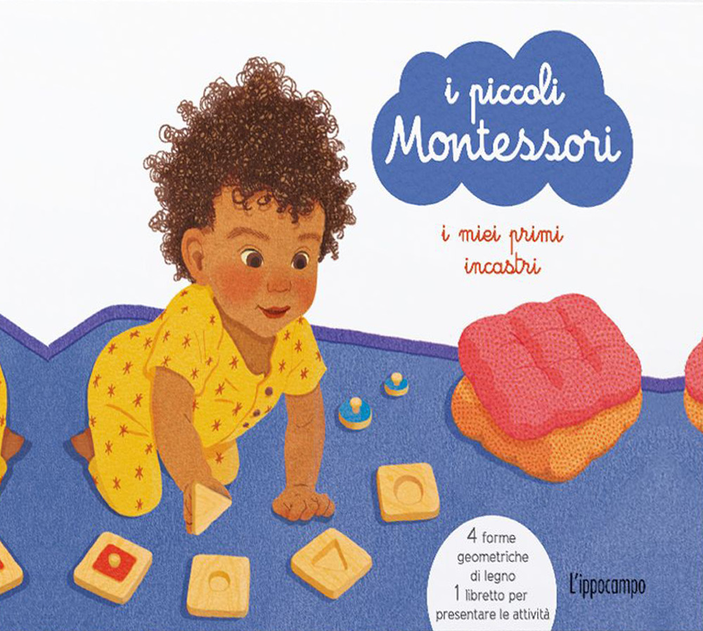 I miei primi incastri. I piccoli Montessori. Con 4 puzzle in legno