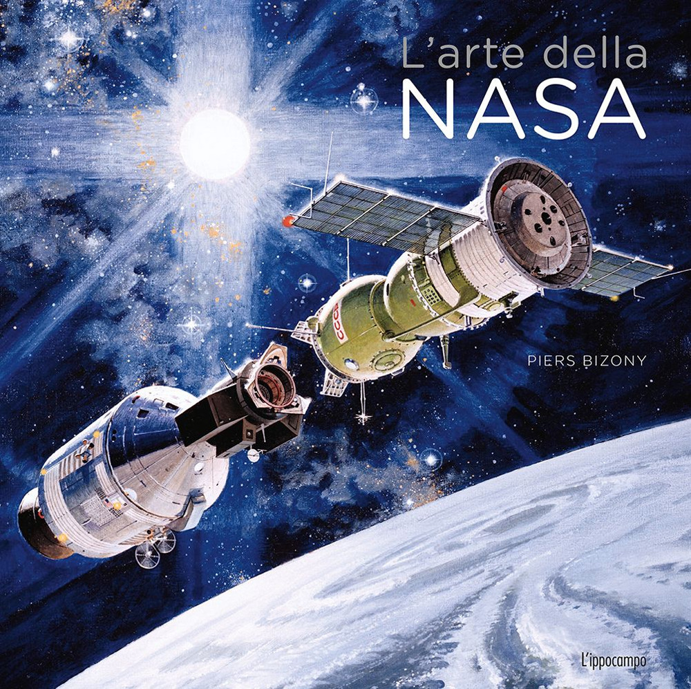 L'arte della Nasa. Ediz. illustrata