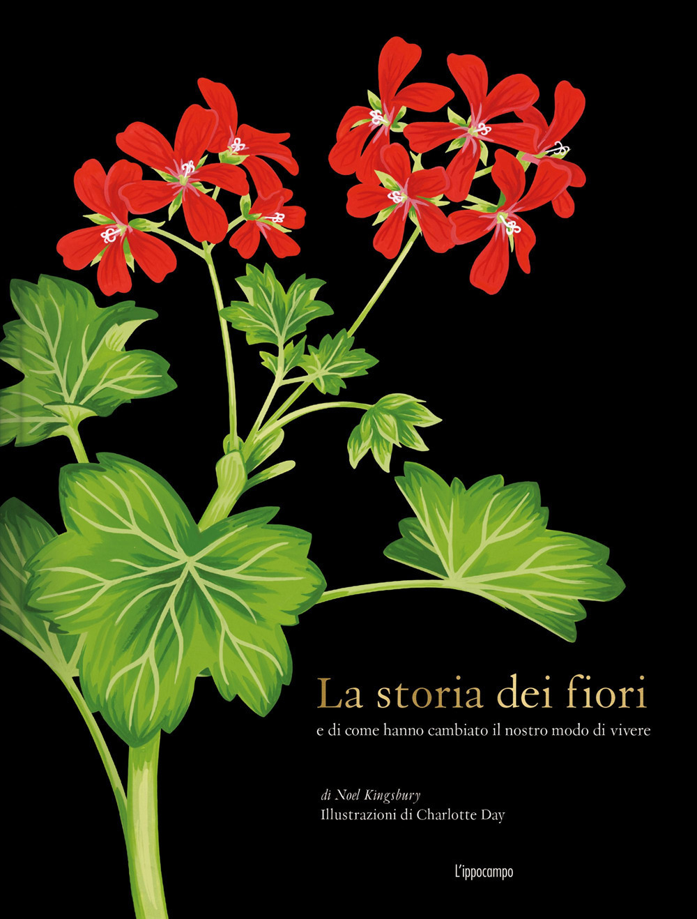 La storia dei fiori e di come hanno cambiato il nostro modo di vivere. Ediz. a colori