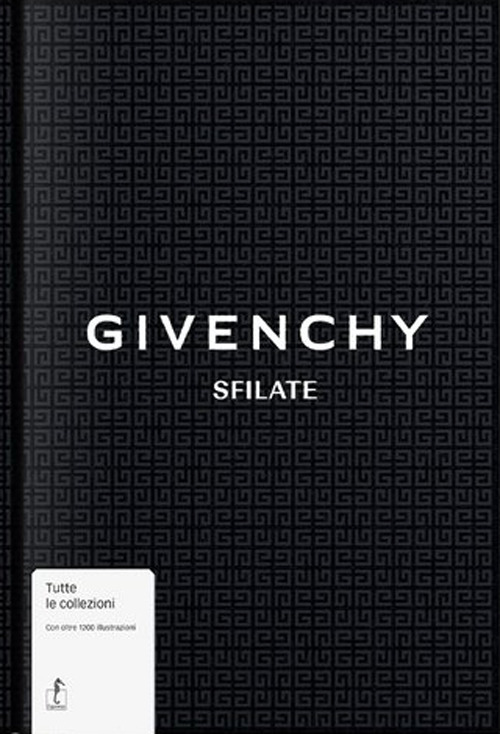 Givenchy. Sfilate. Ediz. illustrata