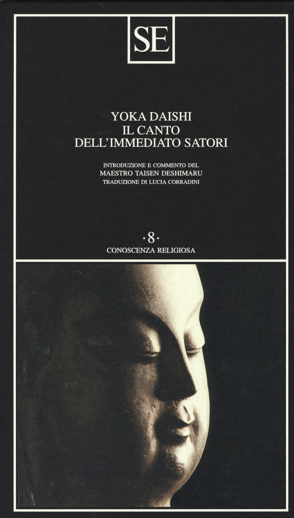 Il canto dell'immediato satori