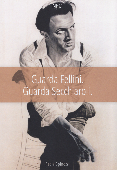 Guarda Fellini