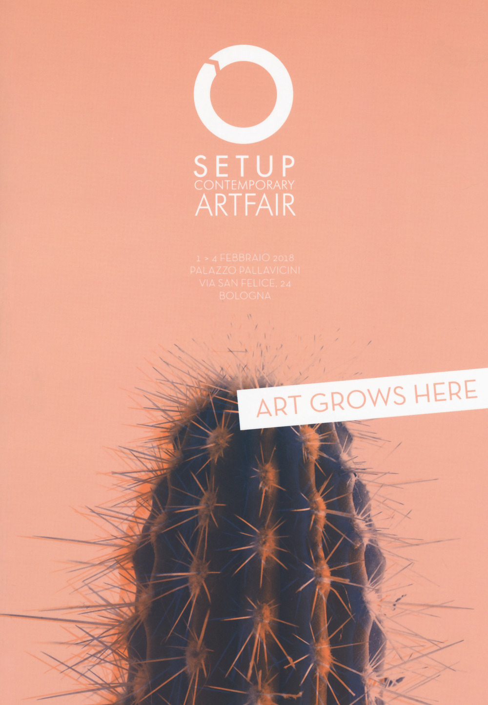 SetUp 2018. Contemporary art fair. Catalogo della mostra (Bologna, 1-4 febbraio 2018). Ediz. a colori
