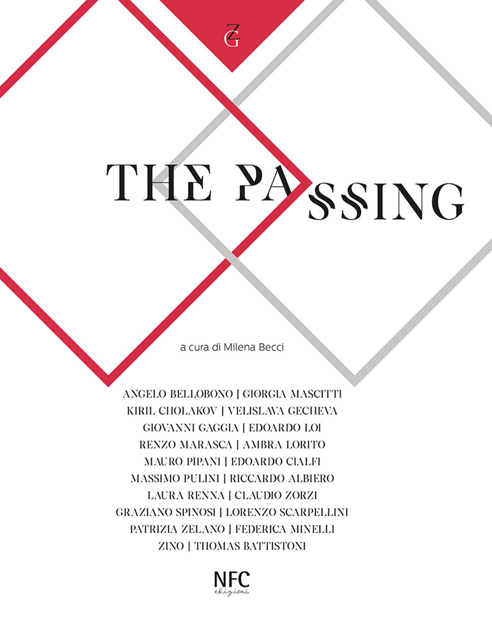 The Passing. Galleria Zamagni
