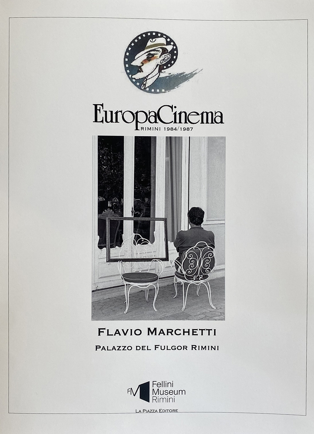 Europa Cinema. Rimini 1984/1987. Flavio Marchetti. Ediz. illustrata