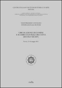 Circolazione di uomini e scambi culturali tra città (secoli XII-XIV)