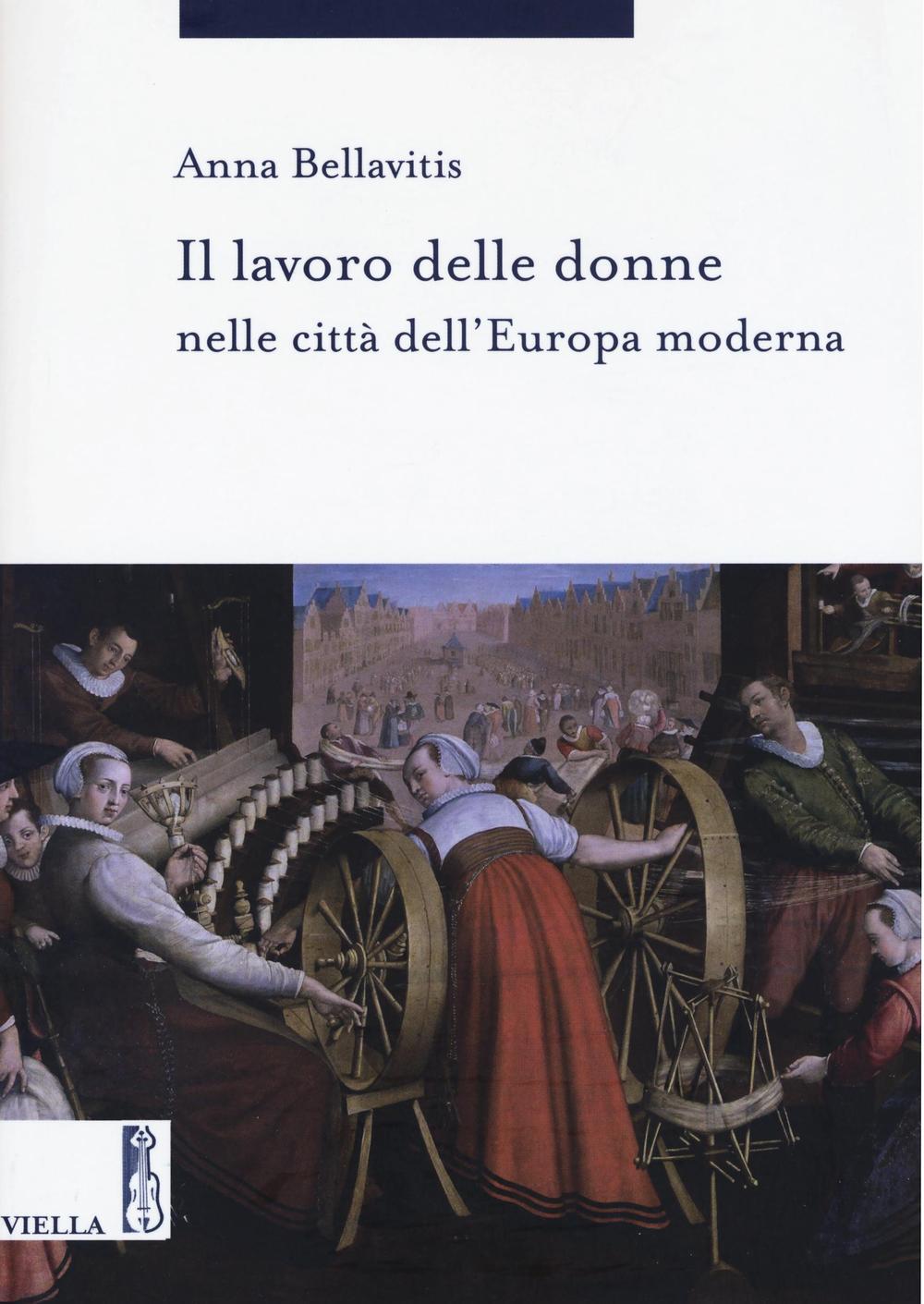 Il lavoro delle donne nelle città dell'Europa moderna