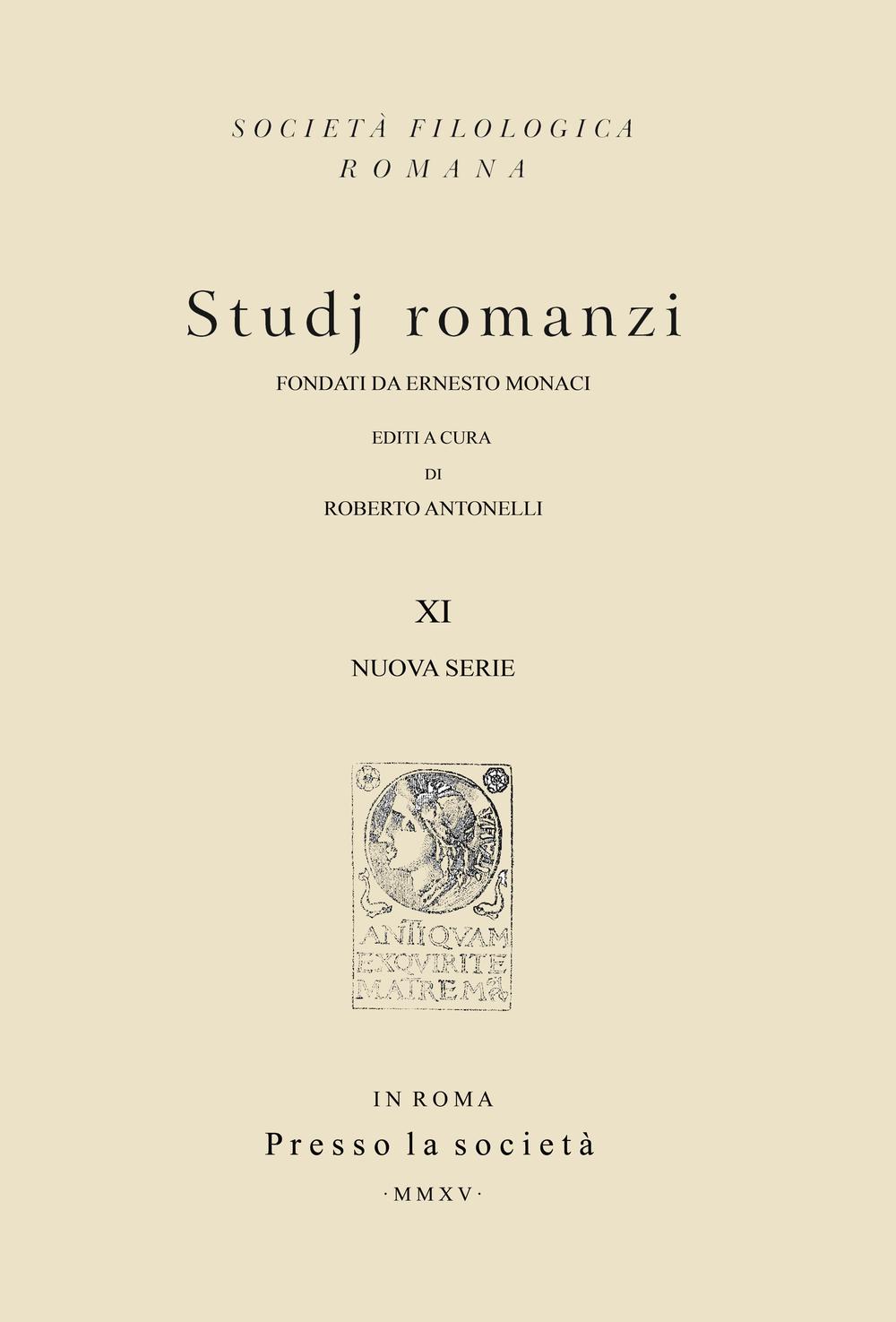 Studj romanzi. Nuova serie. Vol. 11