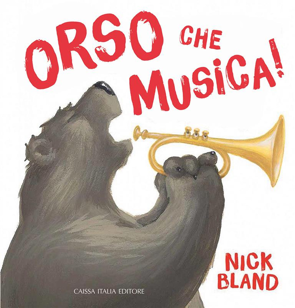 Orso che musica! Ediz. illustrata