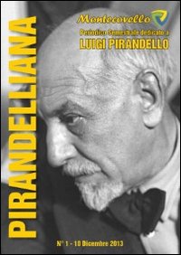 Pirandelliana (2013). Vol. 1