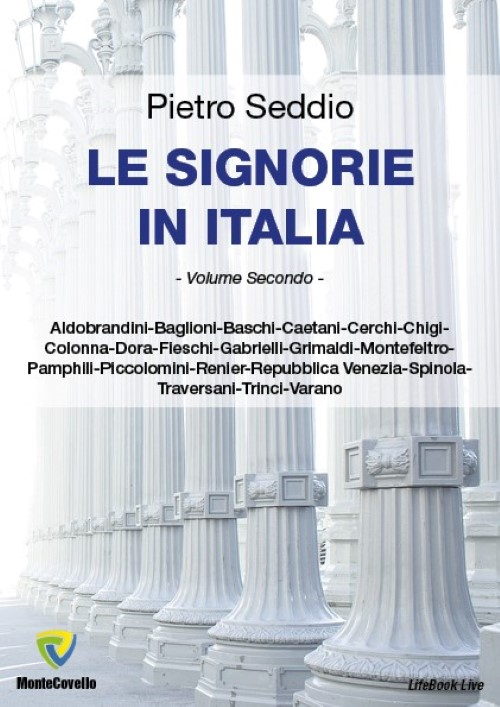 Le signorie in Italia. Vol. 2