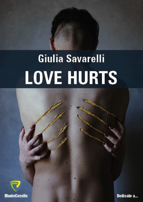 Love hurts. Nuova ediz.