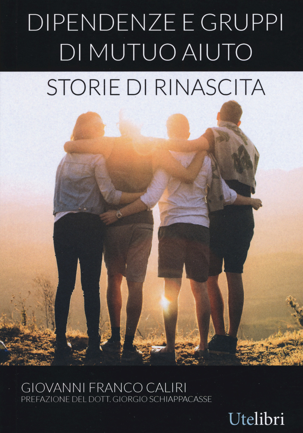 Dipendenze e gruppi di mutuo aiuto: storie di rinascita