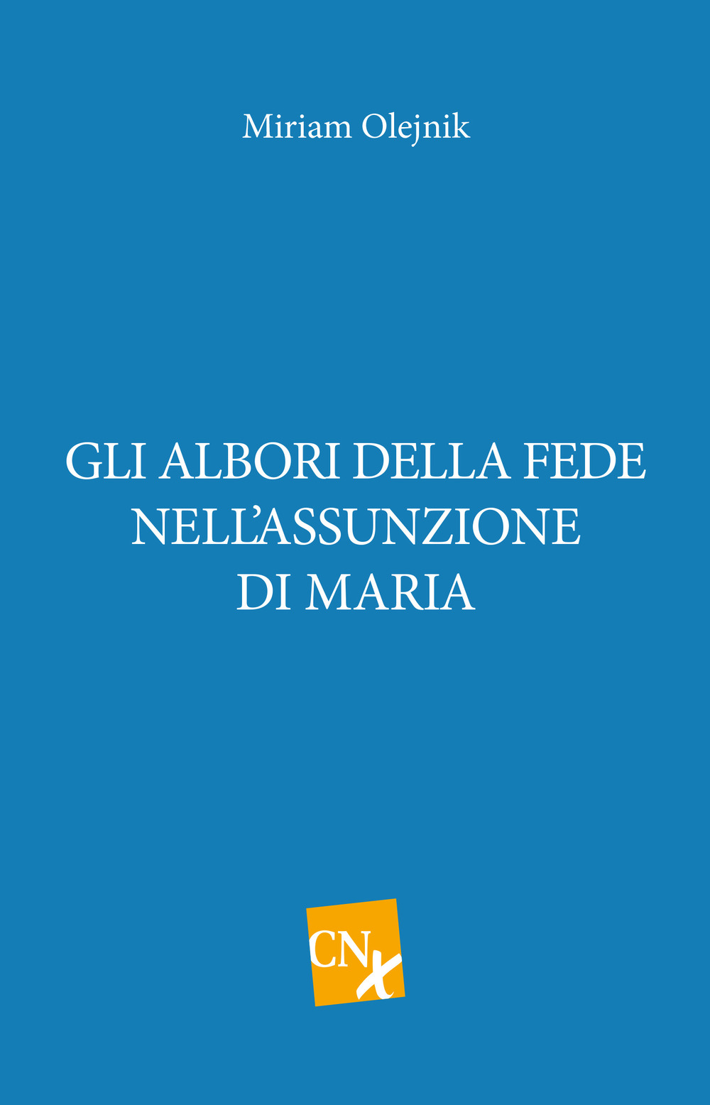 Gli albori della fede nell'assunzione di Maria